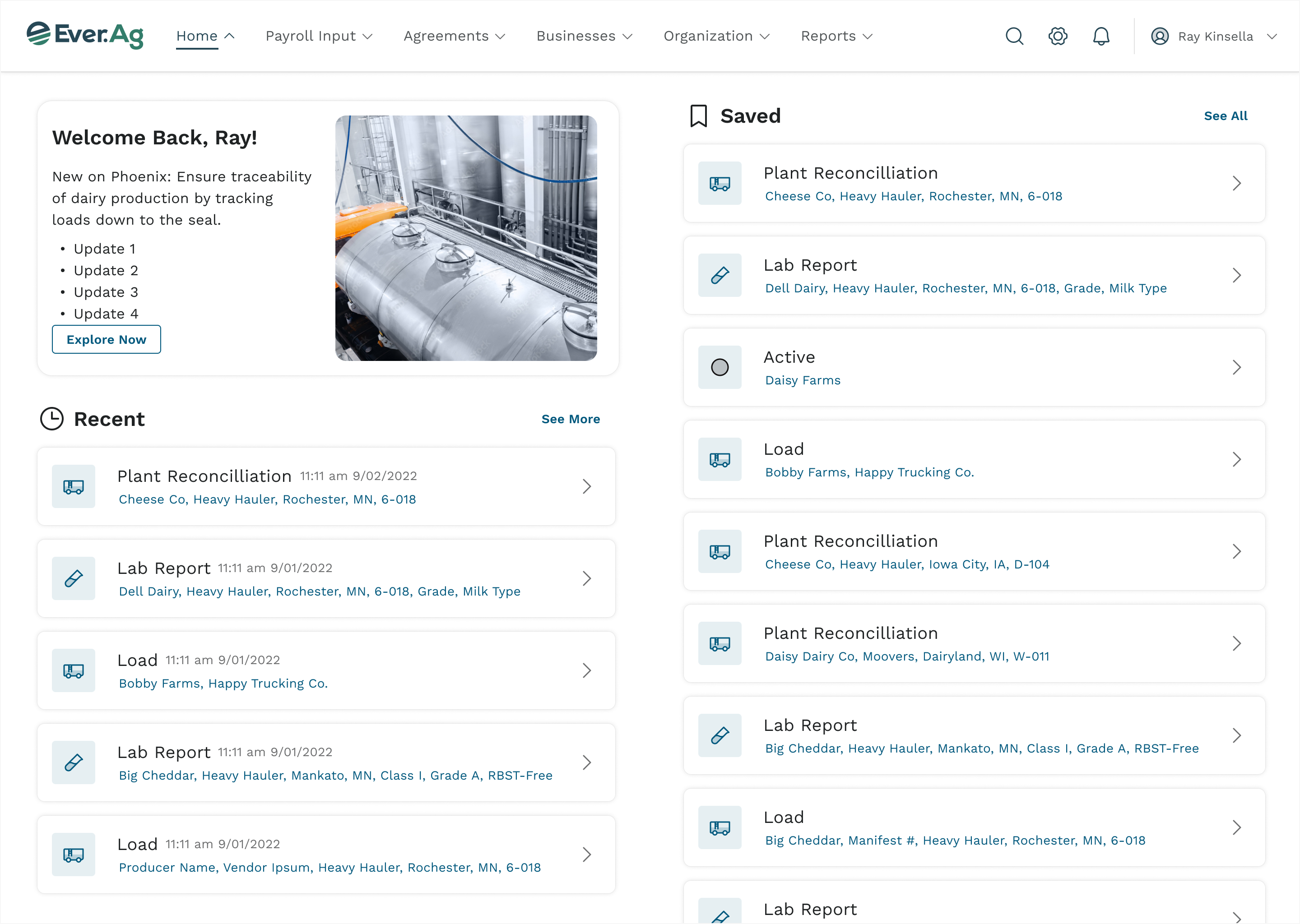 Producer payroll home: a welcome card with product updates, a recent list of plant reconciliations, lab reports, and loads, and a saved list of the same