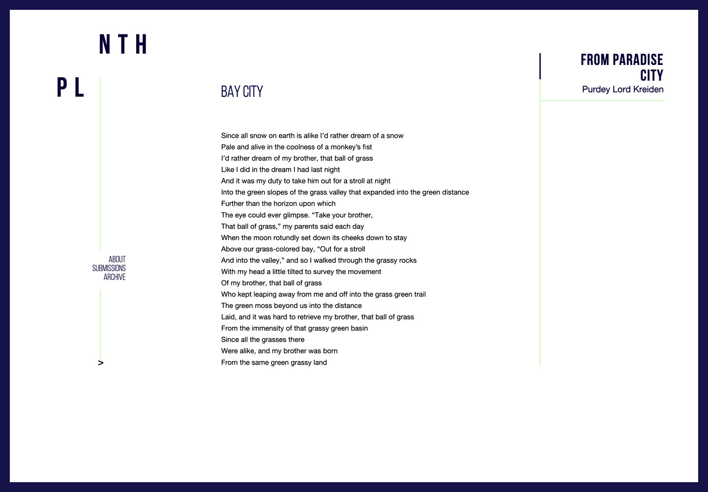 Reading page for Purdey Lord Kreiden's from Paradise City: a narrow left-aligned poem column on issue 04's mint hairline grid inside a navy border, with the title block set in condensed capitals